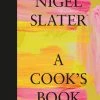 HarperCollins A Cook's Book By Nigel Slater