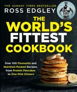 HarperCollins Cookbooks The World's Fittest Cookbook By Ross Edgley