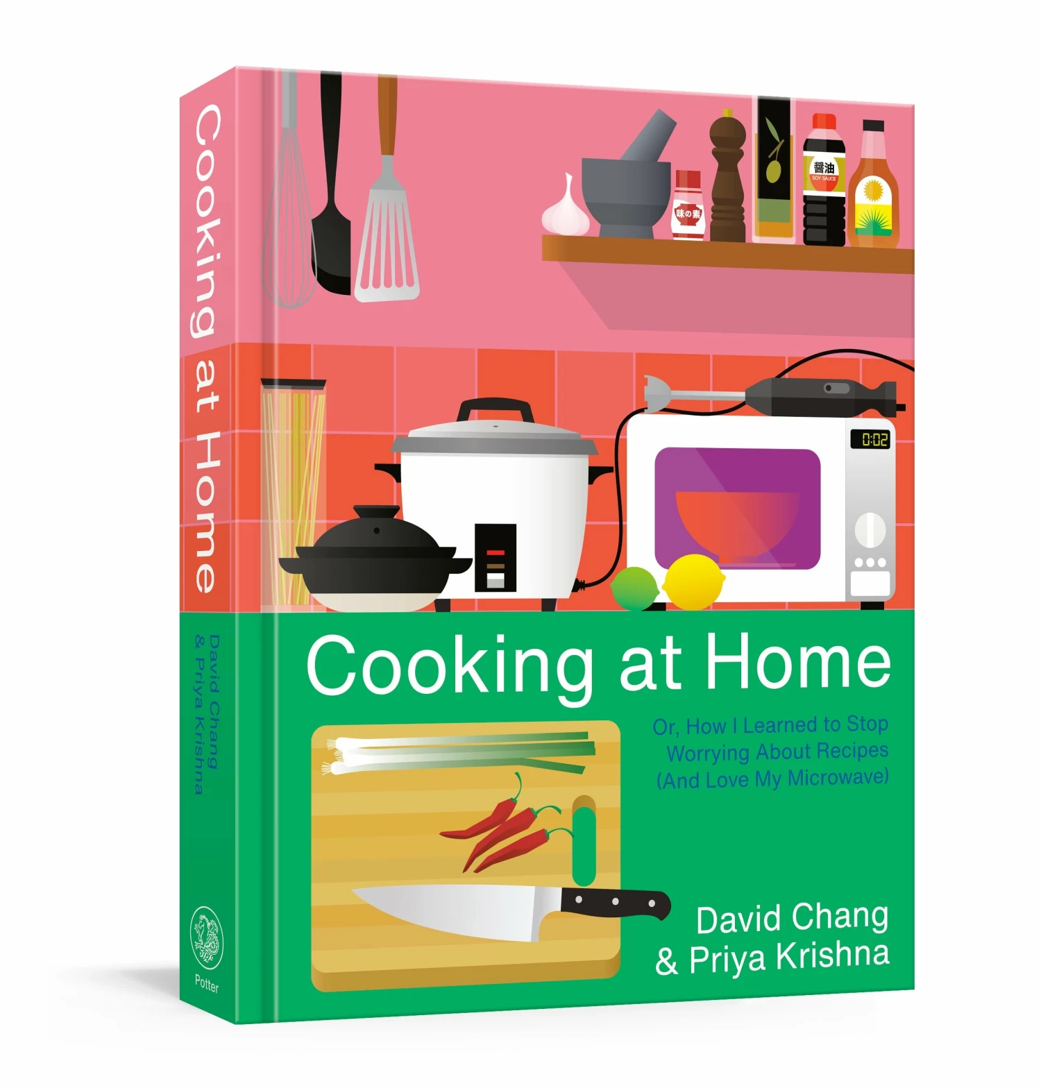 Clarkson Potter Cooking At Home By David Chang & Priya Krishna 3 Clarkson Potter Cooking At Home By David Chang & Priya Krishna