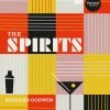 Vintage Publishing The Spirits By Richard Godwin Cookbooks