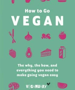 Hodder & Stoughton How To Go Vegan By Veganuary Trading Ltd