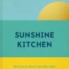 HarperCollins Sunshine Kitchen By Vanessa Bolosier