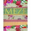 Pavilion Meze By Sally Butcher Cookbooks